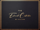 The Elements Collection by Jillian